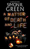 A Matter of Death and Life